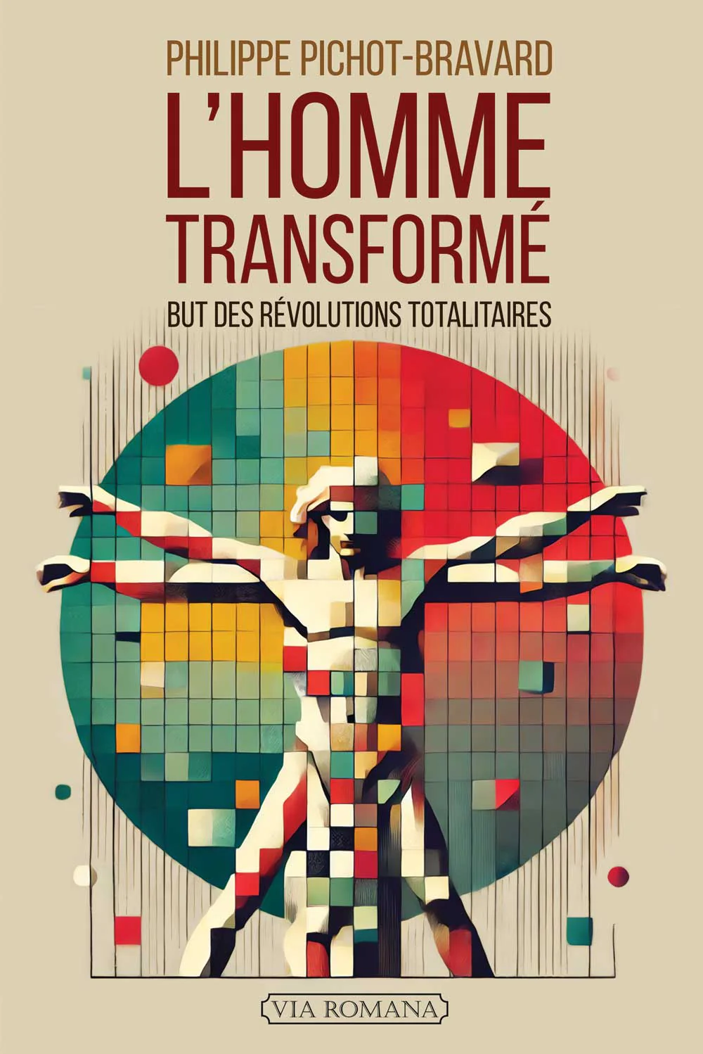 L'Homme transformé - but des révolutions totalitaires