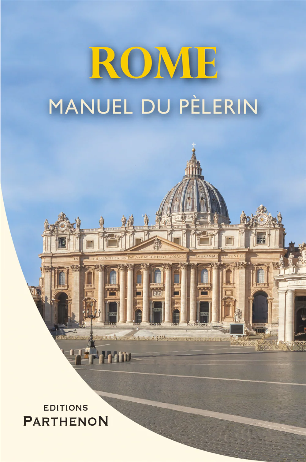 Rome - Manuel du pèlerin